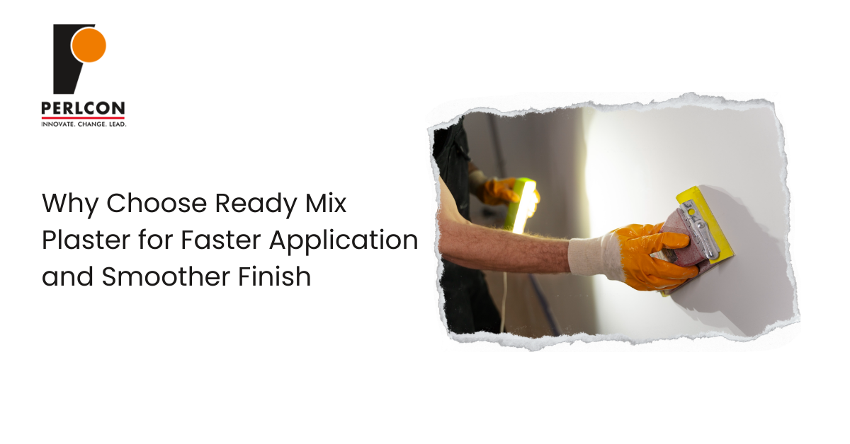 Choose Ready Mix Plaster for Faster Application and Smoother Finish