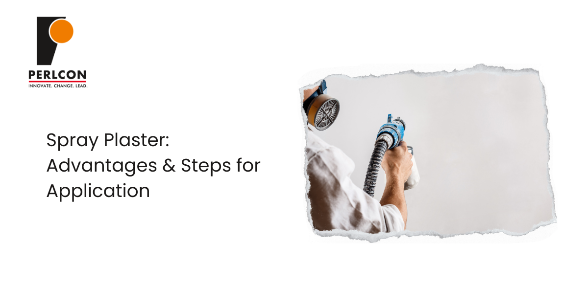 Spray Plaster Advantages & Steps for Application