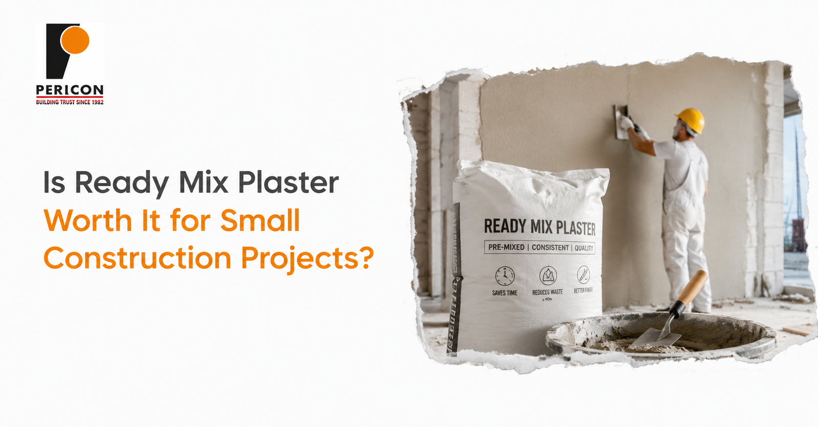 Is Ready Mix Plaster Worth It for Small Construction Projects?